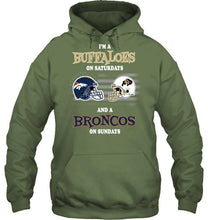Load image into Gallery viewer, I'm Colorado Buffaloes on Saturdays and Denver Broncos on Sundays shirt
