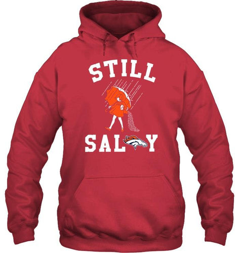 Still salty Denver Broncos fan shirt