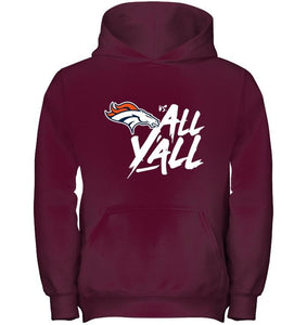 Denver Broncos vs all y all shirt