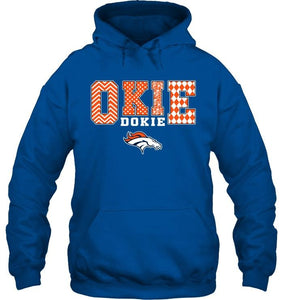 Okie dokie Denver Broncos fan shirt