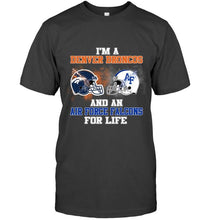 Load image into Gallery viewer, i'm a Denver Bronco and an Air Force Falcon for life shirt

