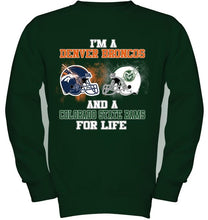 Load image into Gallery viewer, i&#39;m a Denver Bronco and a Colorado State Ram for life shirt
