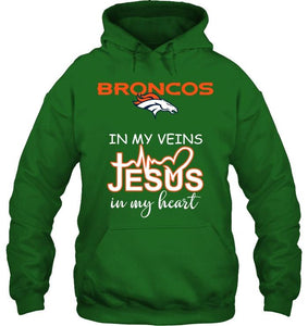 Denver Broncos in my veins jesus in my heart shirt