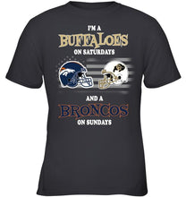 Load image into Gallery viewer, I'm Colorado Buffaloes on Saturdays and Denver Broncos on Sundays shirt

