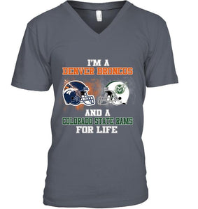 i'm a Denver Bronco and a Colorado State Ram for life shirt