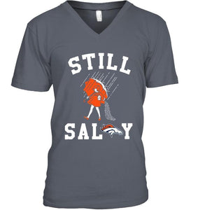 Still salty Denver Broncos fan shirt