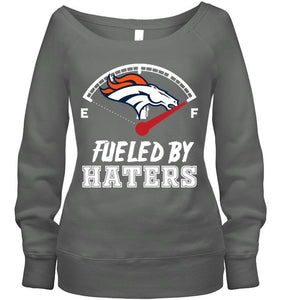 Denver Broncos fueled by haters shirt