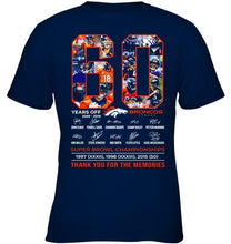 Load image into Gallery viewer, 60 years of Denver Broncos thank you for the memories shirt
