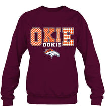 Load image into Gallery viewer, Okie dokie Denver Broncos fan shirt
