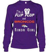 Load image into Gallery viewer, I'm a flip flop and Denver Broncos kinda girl shirt
