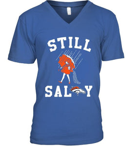 Still salty Denver Broncos fan shirt