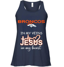 Load image into Gallery viewer, Denver Broncos in my veins jesus in my heart shirt
