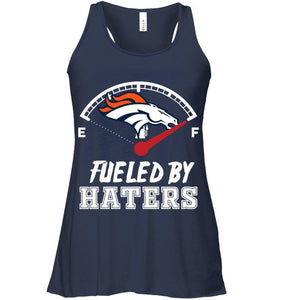 Denver Broncos fueled by haters shirt