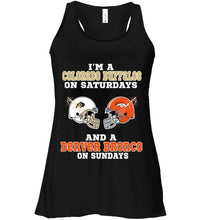 Load image into Gallery viewer, I&#39;m Colorado Buffaloe on saturdays and Denver Bronco on sundays shirt
