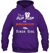Load image into Gallery viewer, I'm a flip flop and Denver Broncos kinda girl shirt
