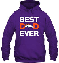 Load image into Gallery viewer, Best Denver Broncos dad ever shirt
