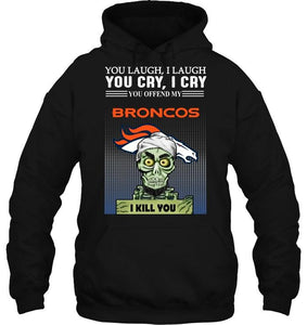 Achmed offend my Denver Broncos I kill you shirt