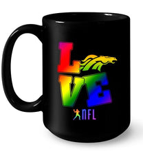 Load image into Gallery viewer, Love Denver Broncos lgbt NFL shirt
