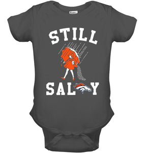 Still salty Denver Broncos fan shirt