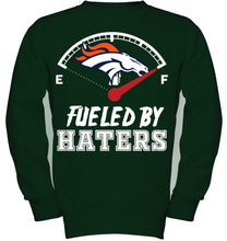 Load image into Gallery viewer, Denver Broncos fueled by haters shirt
