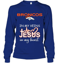 Load image into Gallery viewer, Denver Broncos in my veins jesus in my heart shirt
