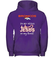 Load image into Gallery viewer, Denver Broncos in my veins jesus in my heart shirt
