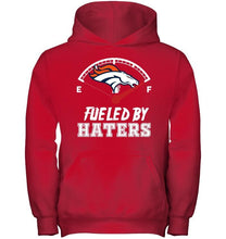 Load image into Gallery viewer, Denver Broncos fueled by haters shirt
