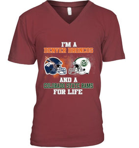 i'm a Denver Bronco and a Colorado State Ram for life shirt