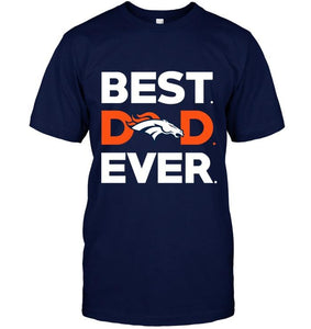 Best Denver Broncos dad ever shirt