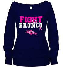 Load image into Gallery viewer, Fight like a Bronco Denver Broncos br east cancer support fan shirt
