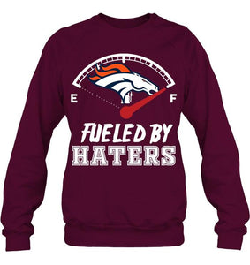 Denver Broncos fueled by haters shirt