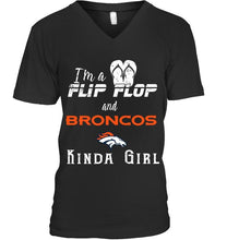 Load image into Gallery viewer, I'm a flip flop and Denver Broncos kinda girl shirt
