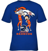 Load image into Gallery viewer, Denver Broncos Rick and morty fan shirt
