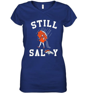 Still salty Denver Broncos fan shirt