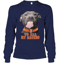 Load image into Gallery viewer, Denver Broncos to all my haters pitbull shirt
