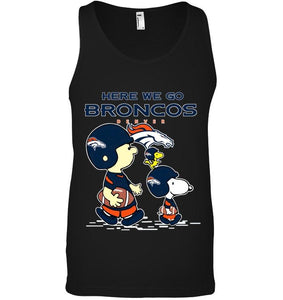 Here we go Denver Broncos snoopy shirt