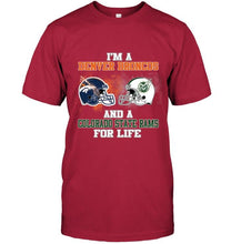 Load image into Gallery viewer, i&#39;m a Denver Bronco and a Colorado State Ram for life shirt
