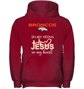 Denver Broncos in my veins jesus in my heart shirt