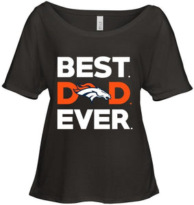 Best Denver Broncos dad ever shirt