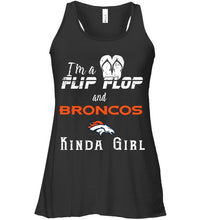 Load image into Gallery viewer, I'm a flip flop and Denver Broncos kinda girl shirt
