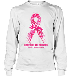 Denver Broncos fight like the Broncos br east cancer warrior shirt