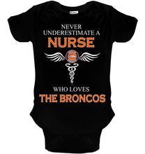 Load image into Gallery viewer, Never underestimate a nurse who loves the Broncos Denver Broncos fan shirt
