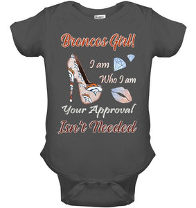 Broncos Girl I am who I am your approval isn't needed Denver Broncos fan high heel glittering shirt