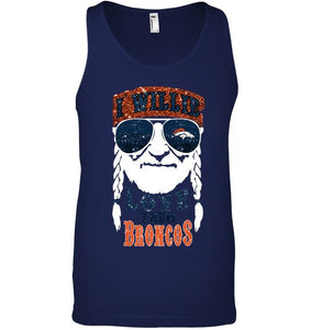 I willie love them Denver Broncos shirt