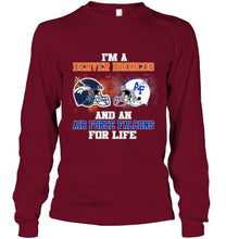 Load image into Gallery viewer, i'm a Denver Bronco and an Air Force Falcon for life shirt
