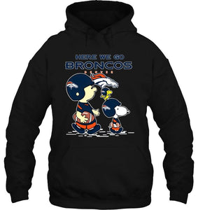 Here we go Denver Broncos snoopy shirt