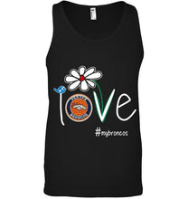 Load image into Gallery viewer, Love my Broncos Denver Broncos daisy fan shirt
