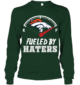 Denver Broncos fueled by haters shirt