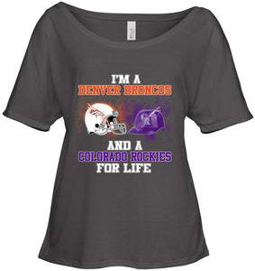 i'm a Denver Bronco and a Colorado Rockie for life shirt