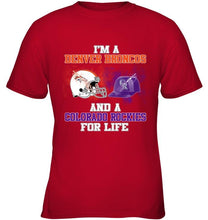 Load image into Gallery viewer, i&#39;m a Denver Bronco and a Colorado Rockie for life shirt
